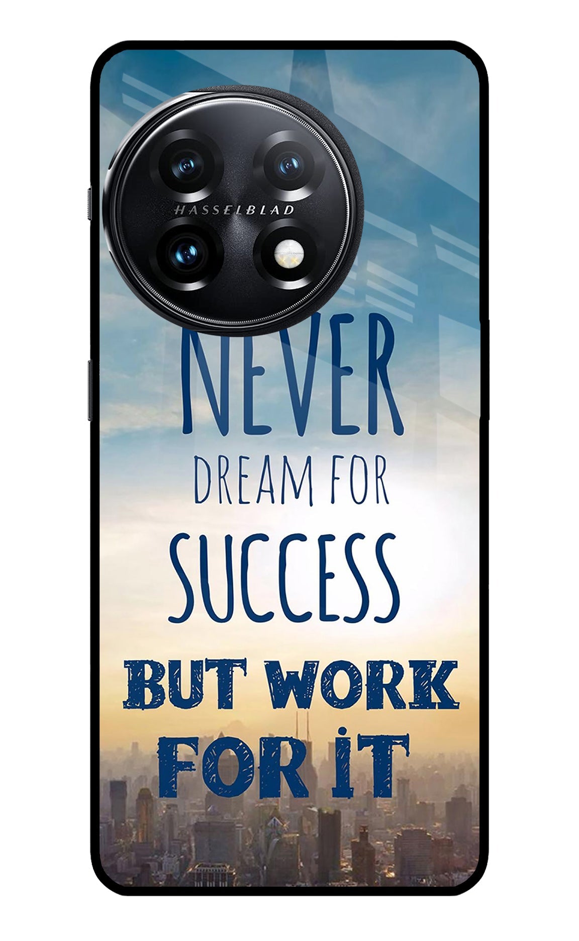 Never Dream For Success But Work For It OnePlus 11 5G Back Cover