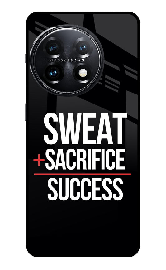 Sweat Sacrifice Success OnePlus 11 5G Glass Case