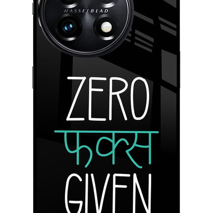 Zero Fucks Given OnePlus 11 5G Glass Case