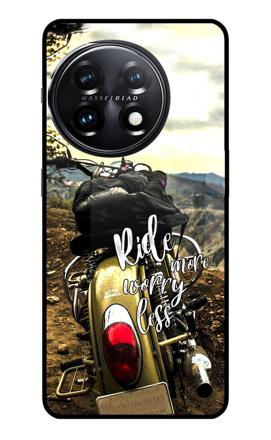 Ride More Worry Less OnePlus 11 5G Glass Case