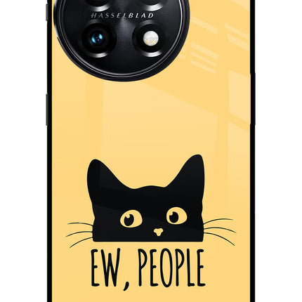 Ew People Catitude OnePlus 11 5G Glass Case