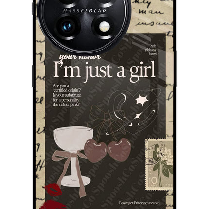 I am just a girl OnePlus 11 5G Glass Case