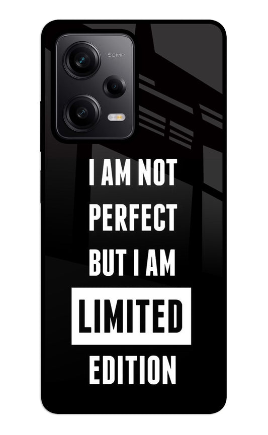 I Am Not Perfect But I Am Limited Edition Redmi Note 12 5G Glass Case