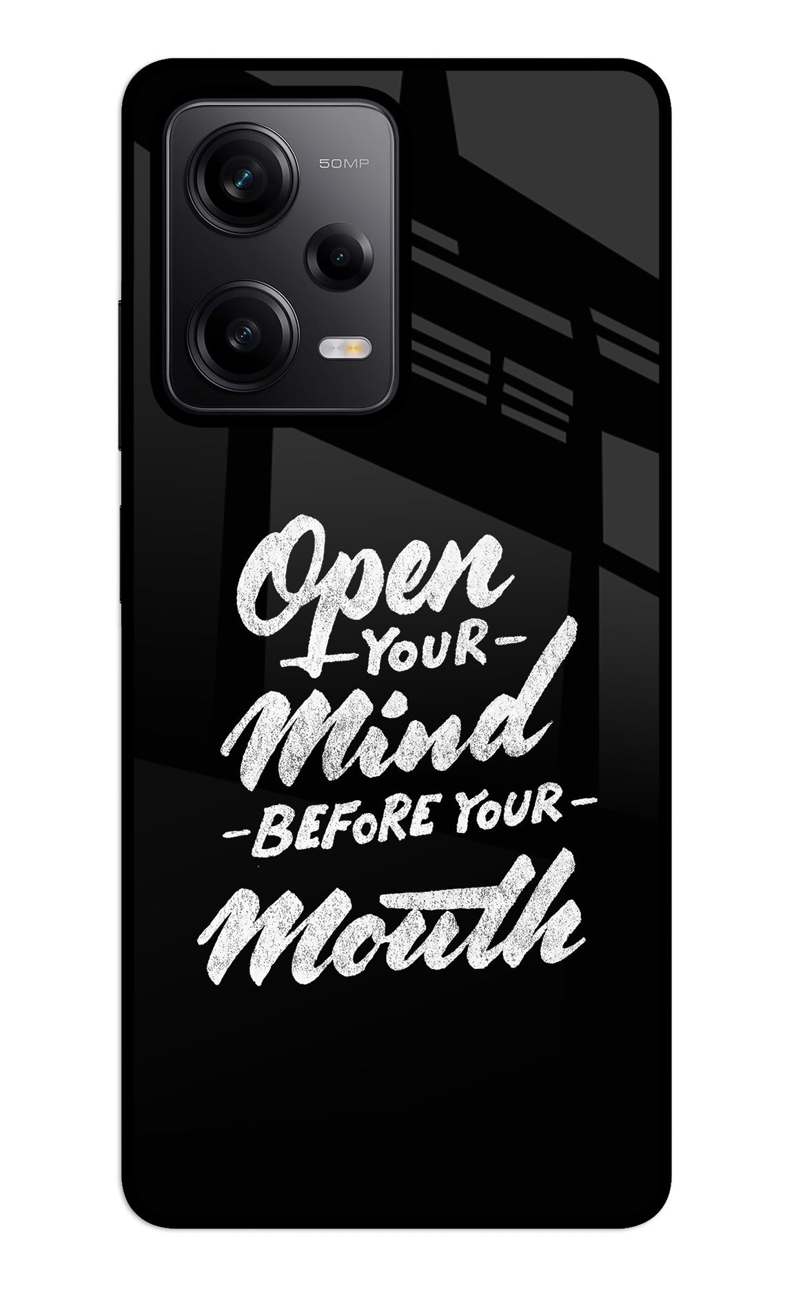 Open Your Mind Before Your Mouth Redmi Note 12 5G Glass Case