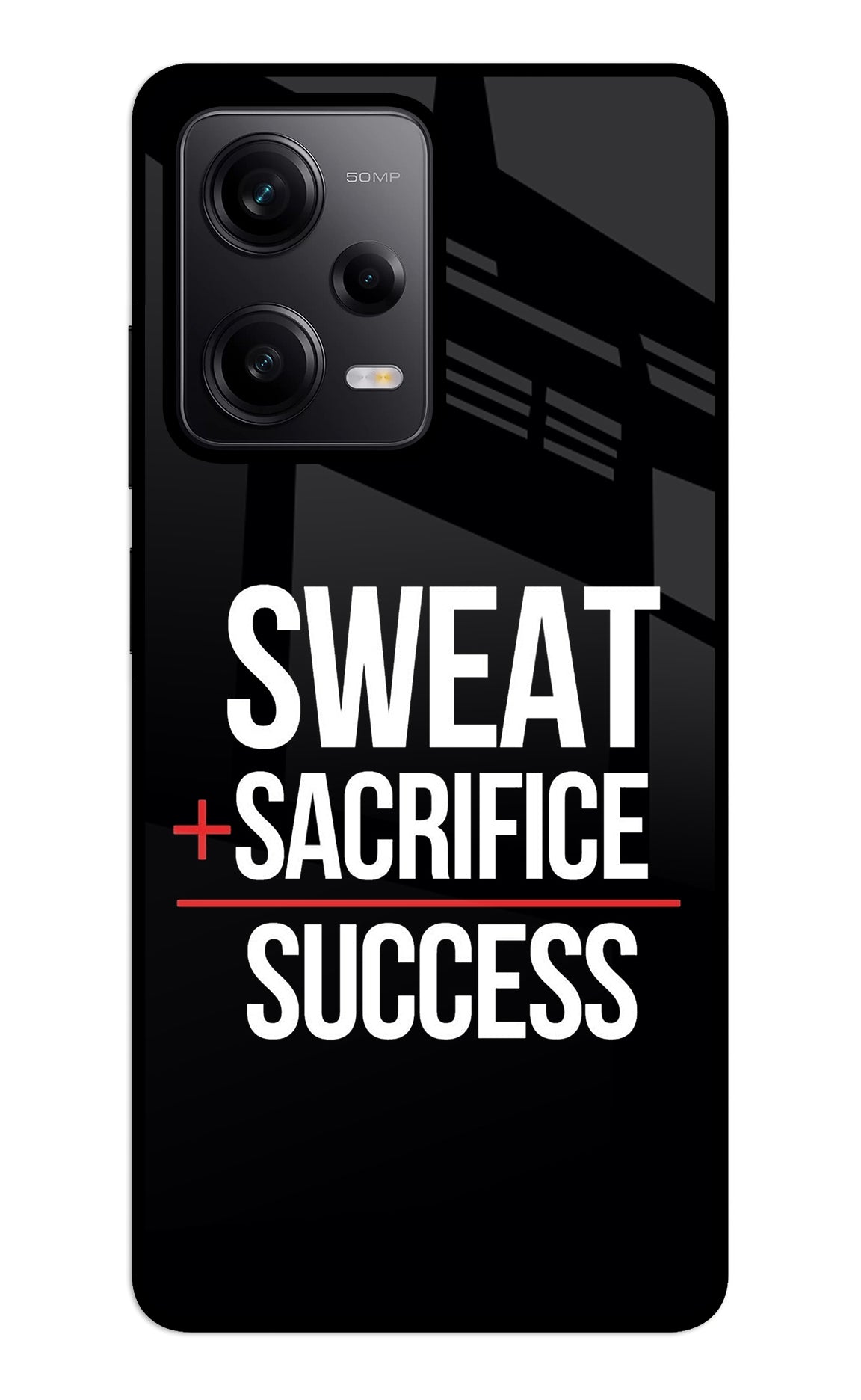 Sweat Sacrifice Success Redmi Note 12 5G Glass Case