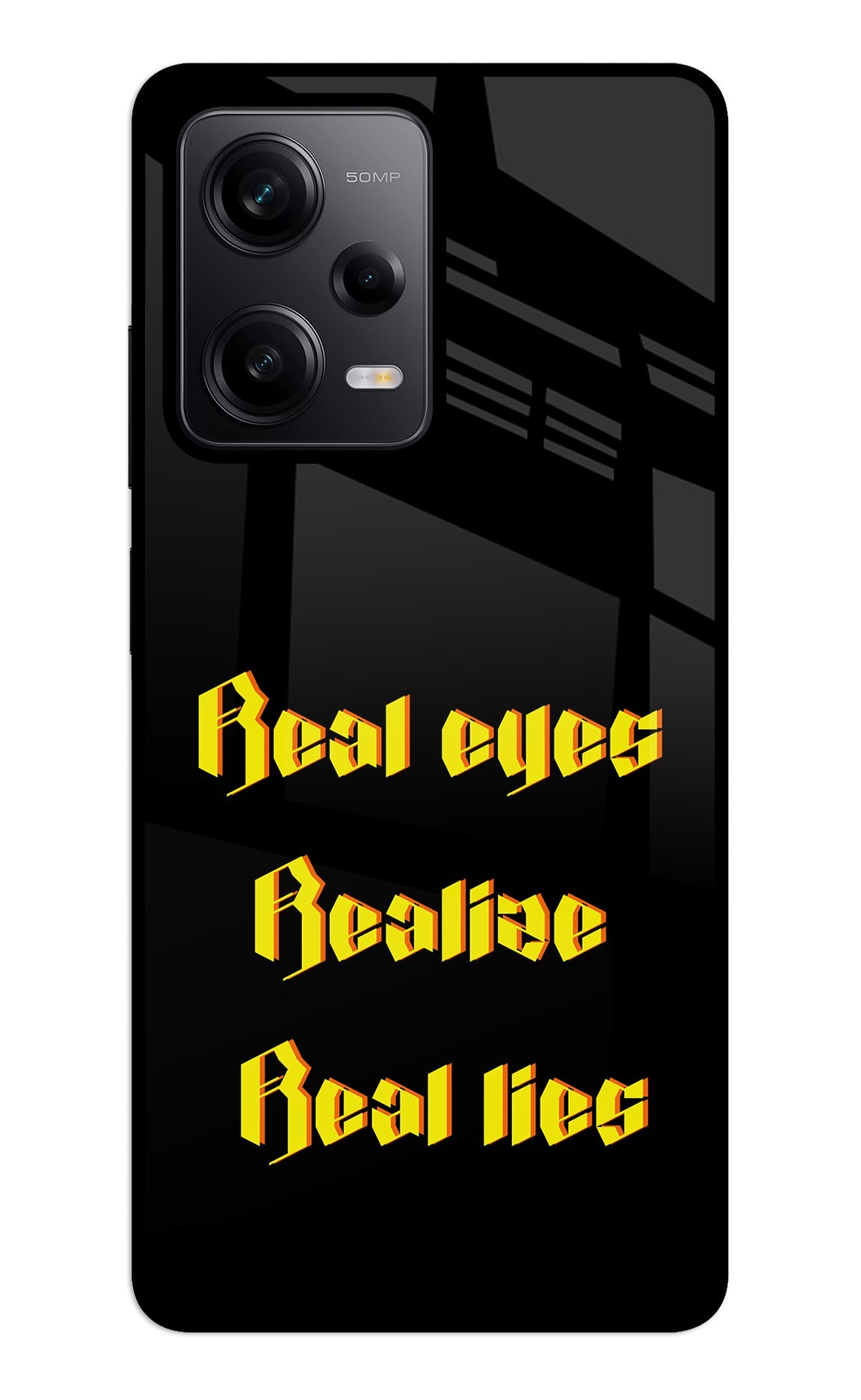 Real Eyes Realize Real Lies Redmi Note 12 5G Glass Case