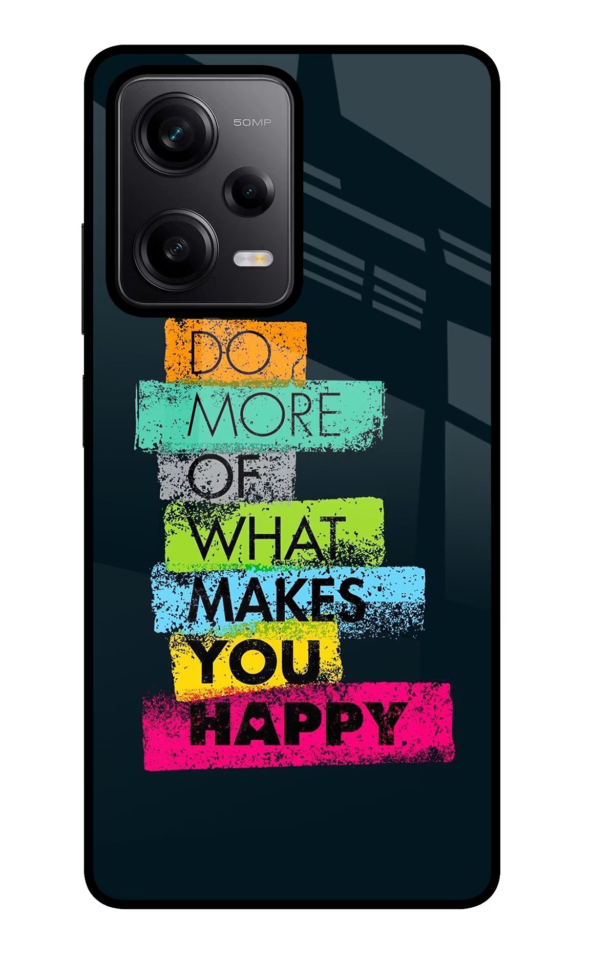 Do More Of What Makes You Happy Redmi Note 12 Pro 5G Glass Case Back Cover by Casekaro