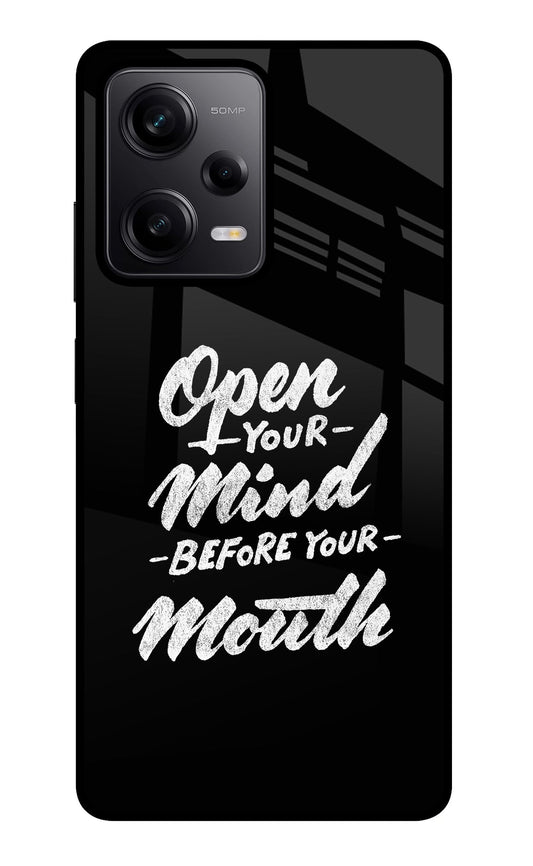 Open Your Mind Before Your Mouth Redmi Note 12 Pro 5G Glass Case