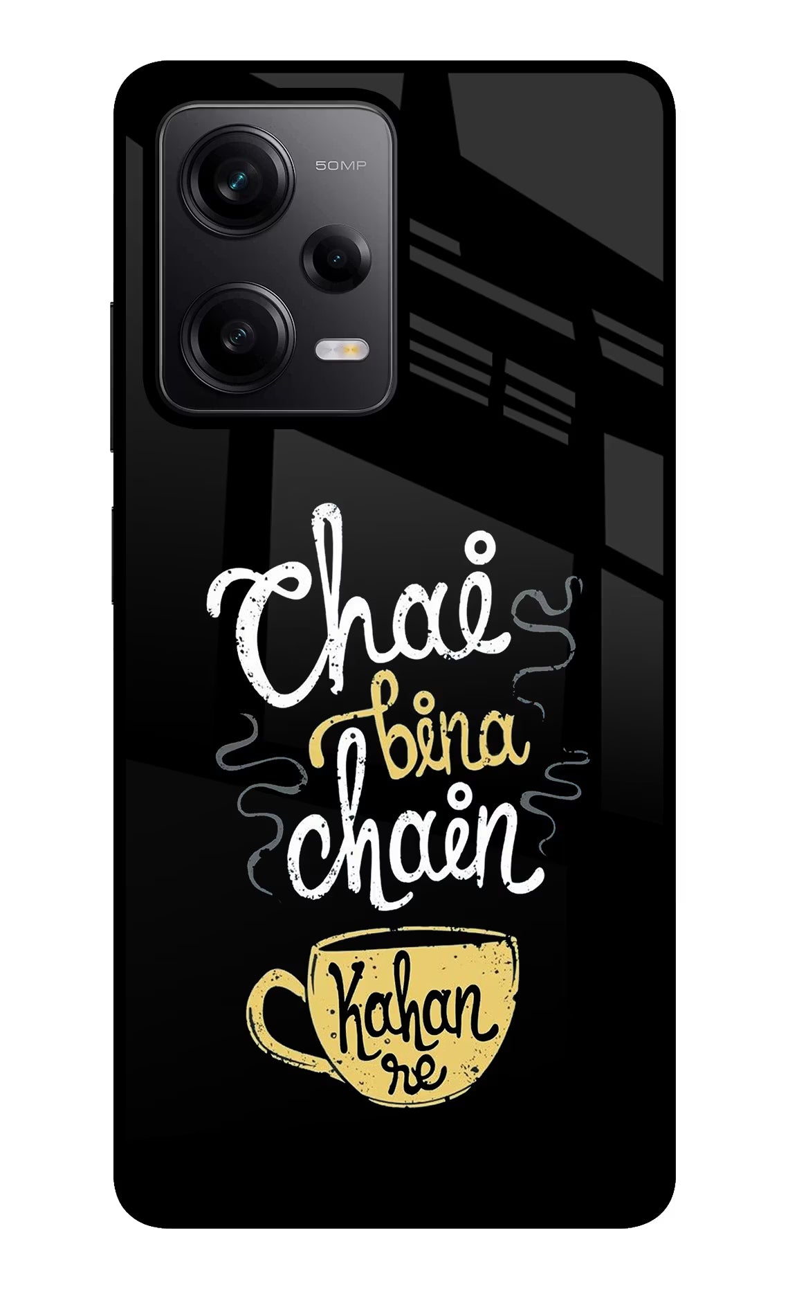 Chai Bina Chain Kaha Re Redmi Note 12 Pro 5G Glass Case Back Cover by Casekaro