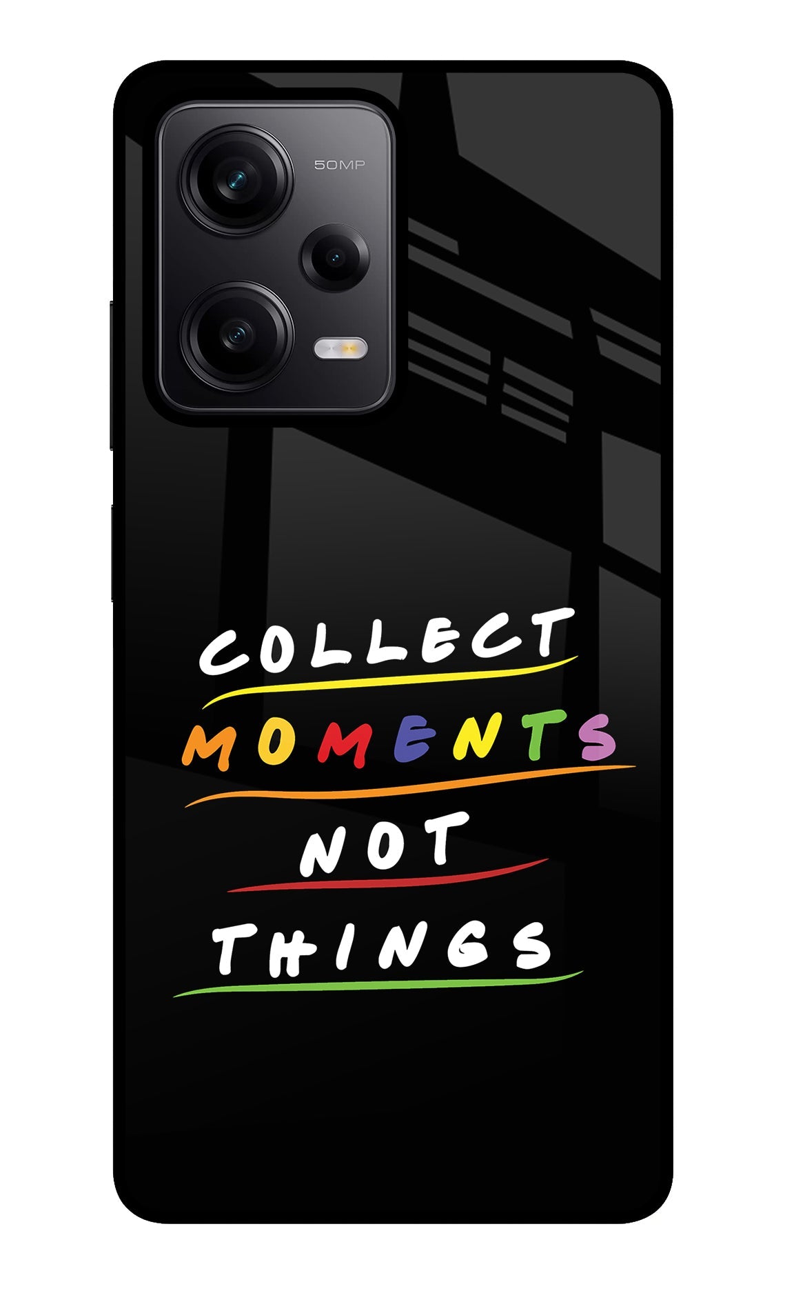 Collect Moments Not Things Redmi Note 12 Pro 5G Glass Case