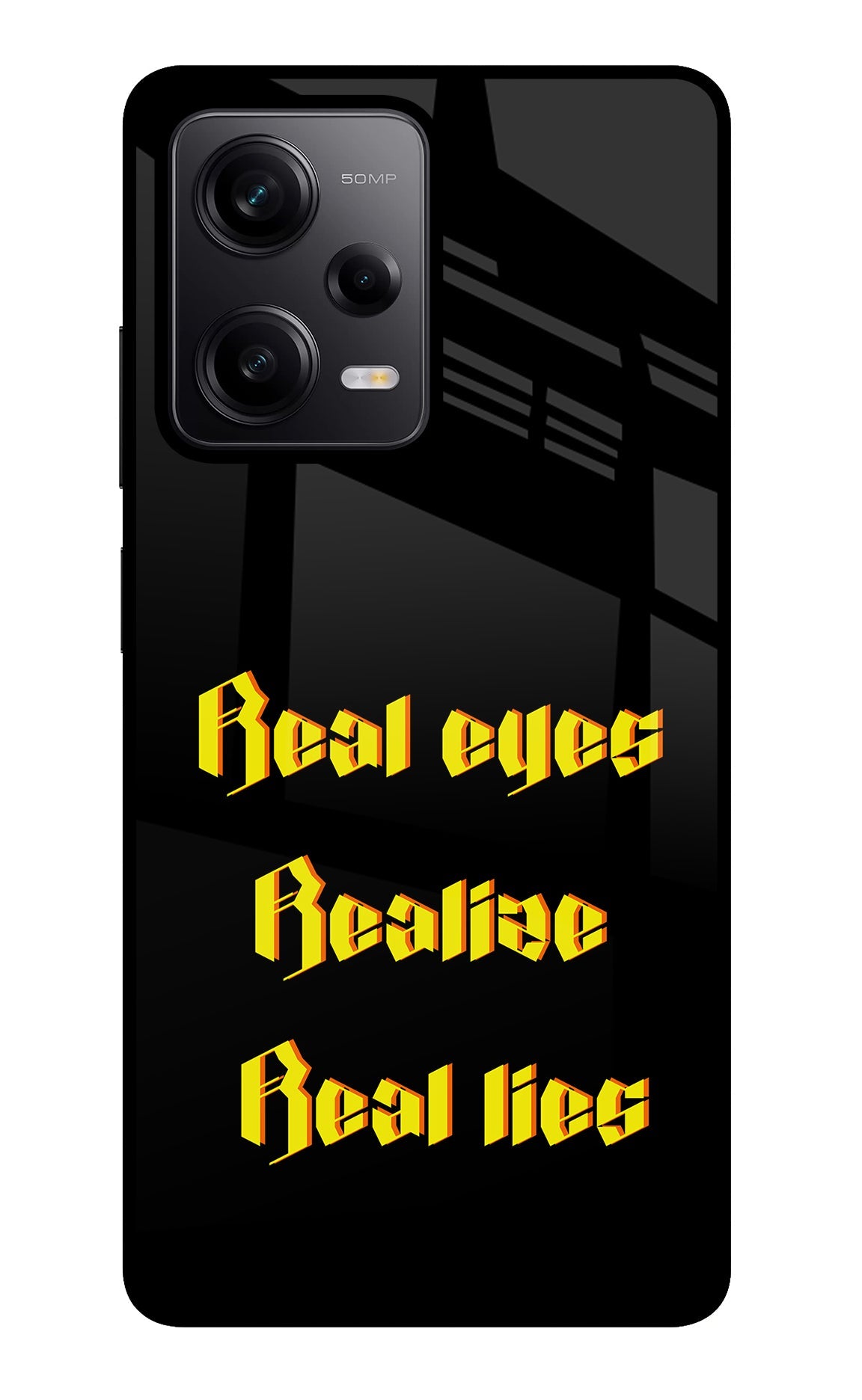 Real Eyes Realize Real Lies Redmi Note 12 Pro 5G Back Cover