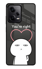 You're Right Redmi Note 12 Pro 5G Glass Case