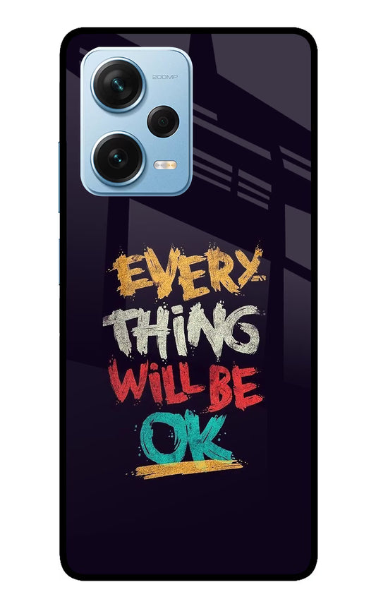 Everything Will Be Ok Redmi Note 12 Pro+ 5G Glass Case