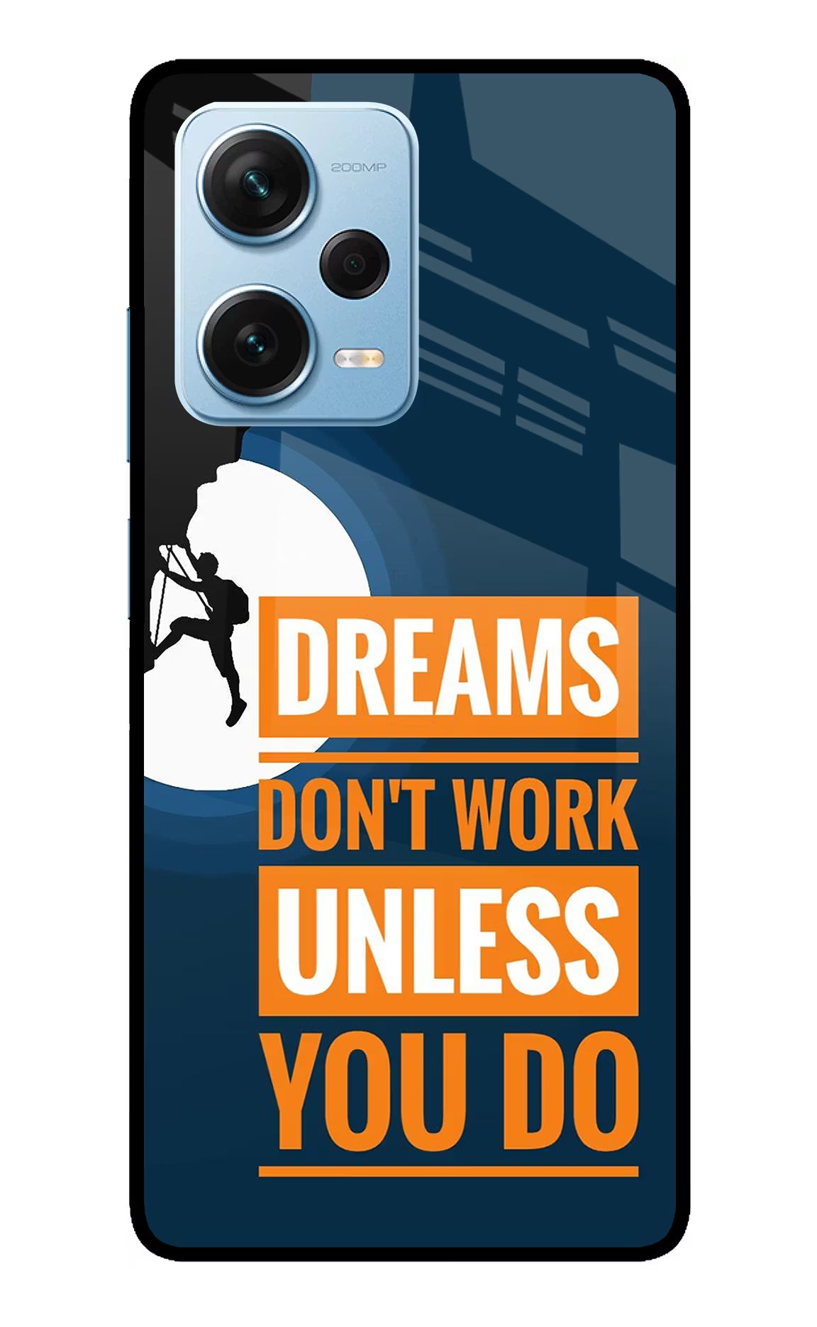 Dreams Don’T Work Unless You Do Redmi Note 12 Pro+ 5G Glass Case Back Cover by Casekaro