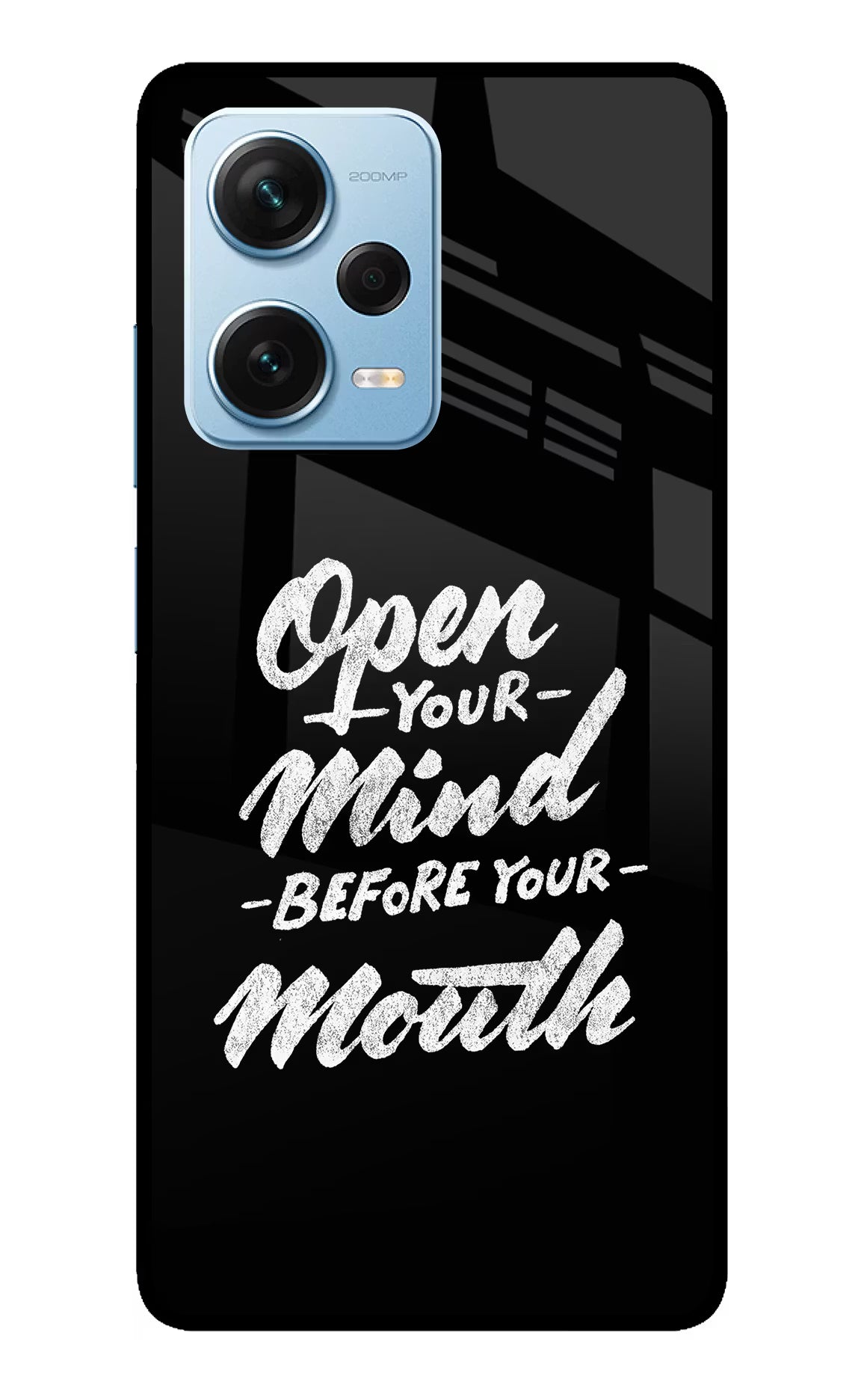 Open Your Mind Before Your Mouth Redmi Note 12 Pro+ 5G Glass Case Back Cover by Casekaro
