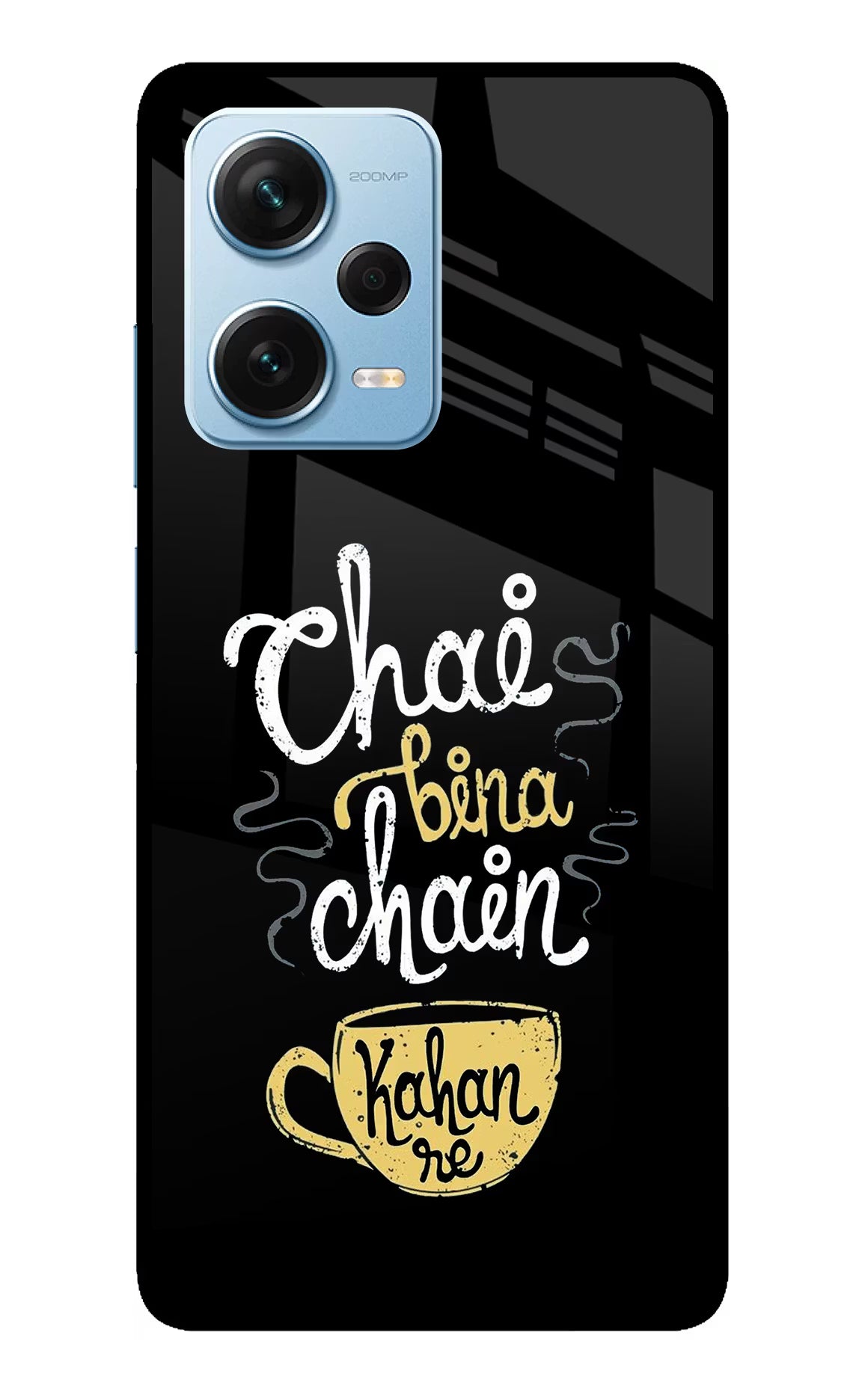 Chai Bina Chain Kaha Re Redmi Note 12 Pro+ 5G Glass Case