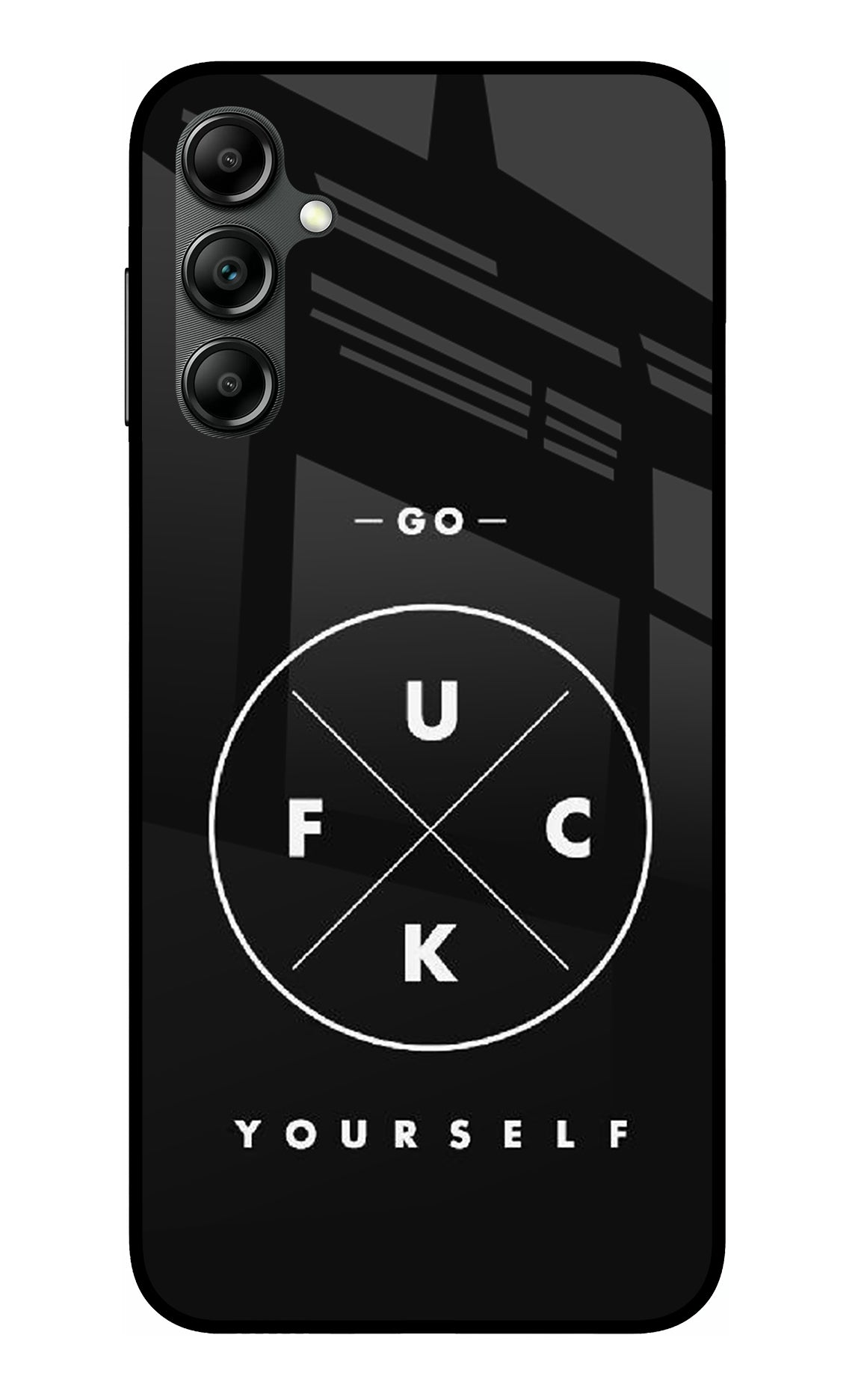 Go Fuck Yourself Samsung A14 5G Glass Case