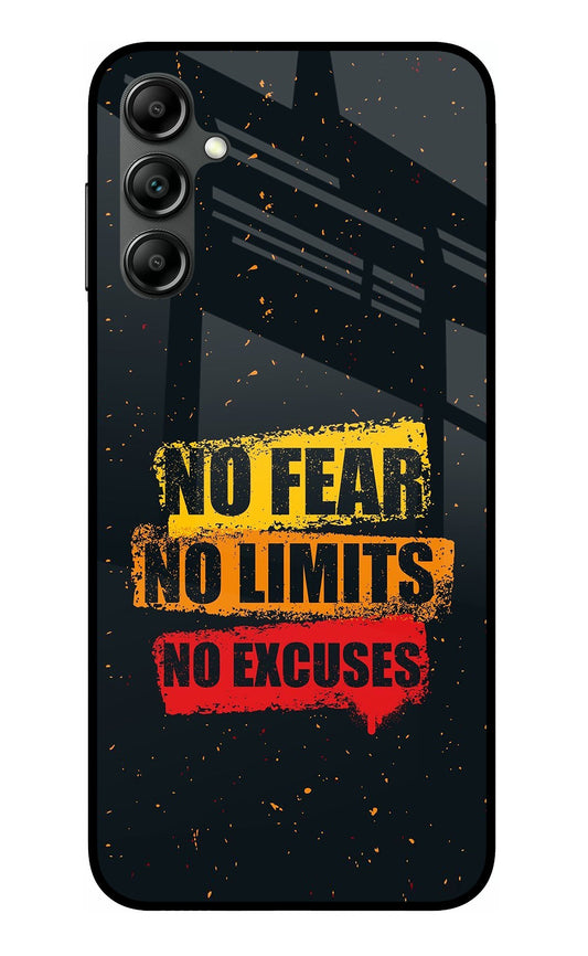 No Fear No Limits No Excuse Samsung A14 5G Glass Case