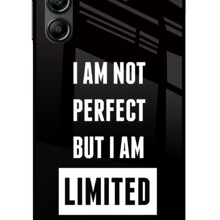 I Am Not Perfect But I Am Limited Edition Samsung A14 5G Glass Case