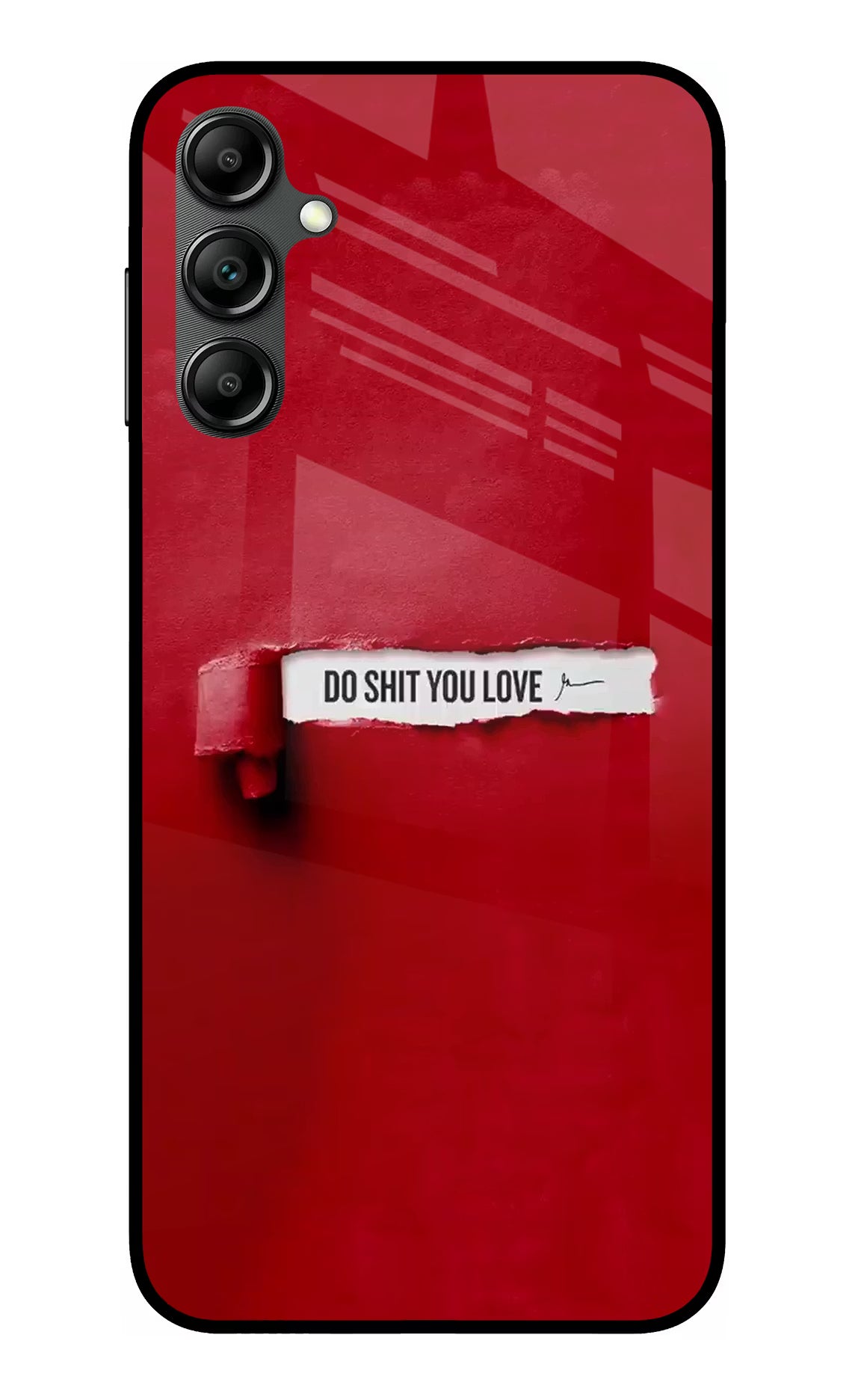 Do Shit You Love Samsung A14 5G Glass Case Back Cover by Casekaro