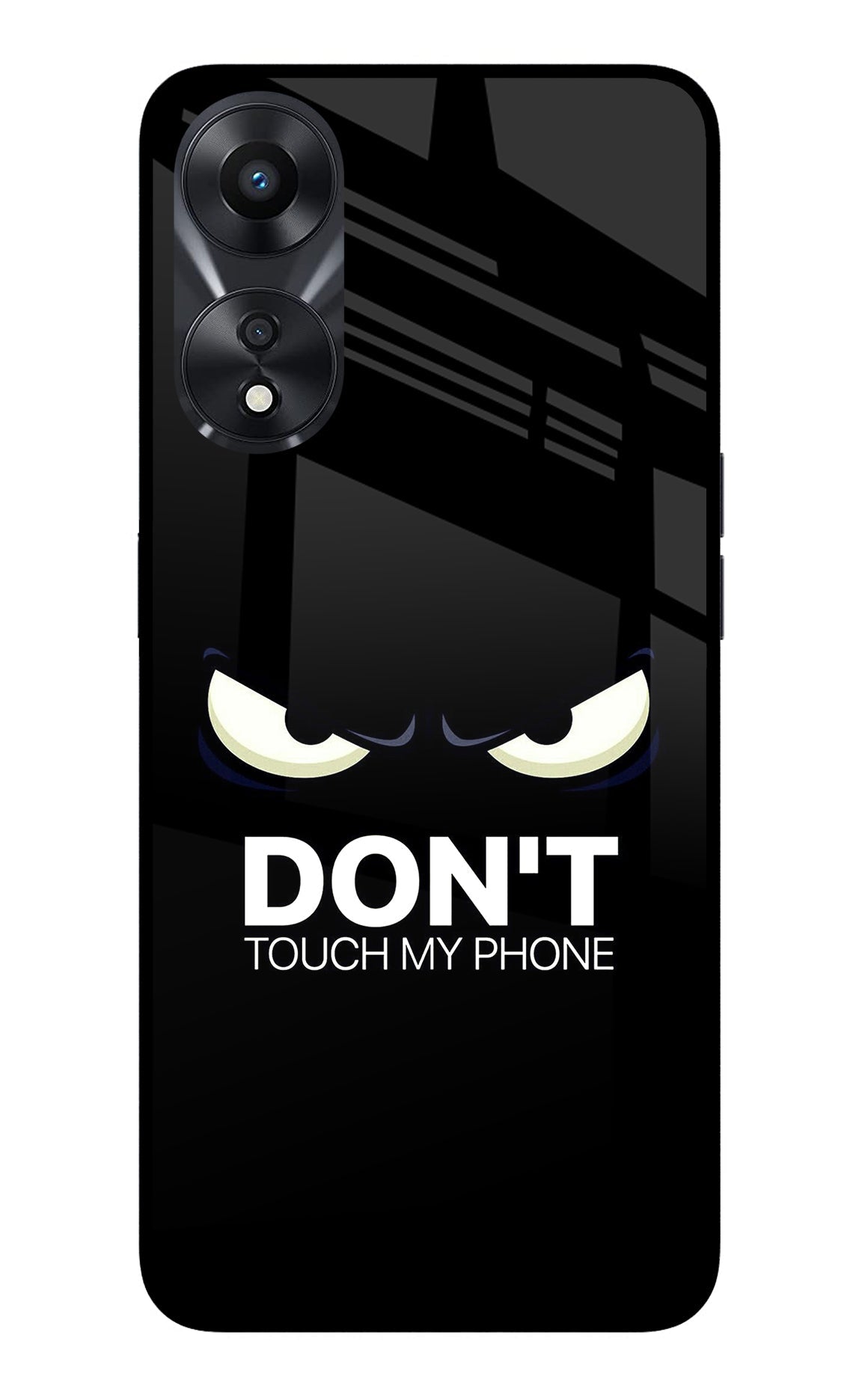 Don'T Touch My Phone Oppo A78 5G Glass Case