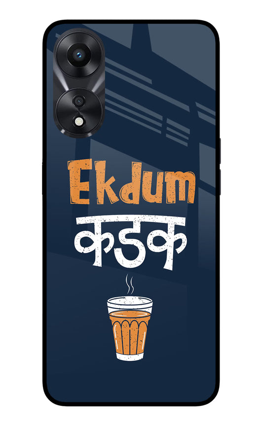 Ekdum Kadak Chai Oppo A78 5G Glass Case