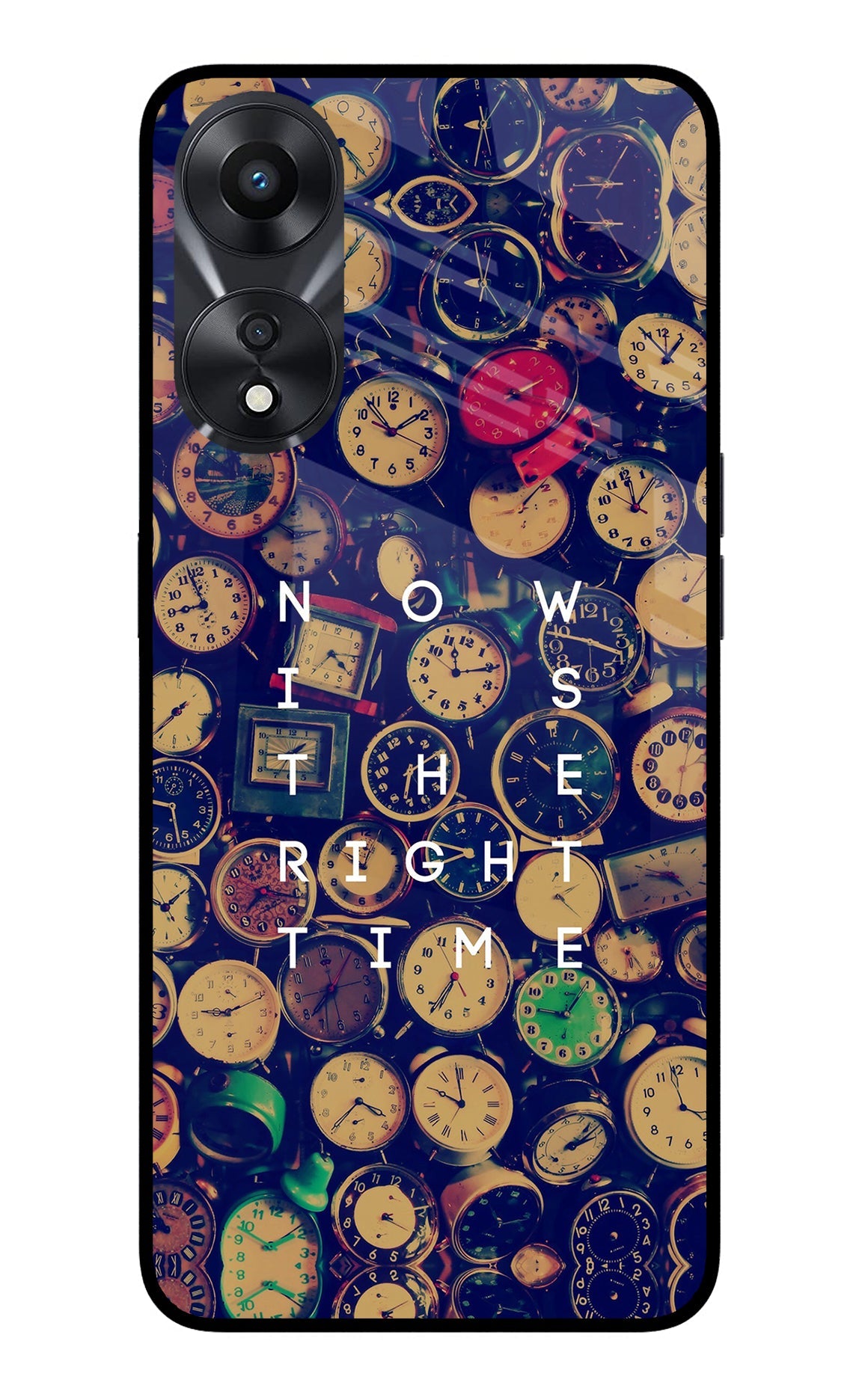 Now is the Right Time Quote Oppo A78 5G Glass Case