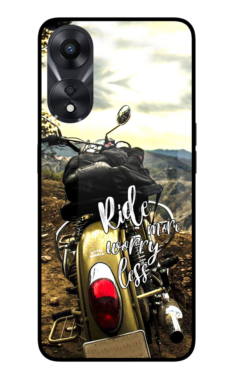 Ride More Worry Less Oppo A78 5G Back Cover, Glass case