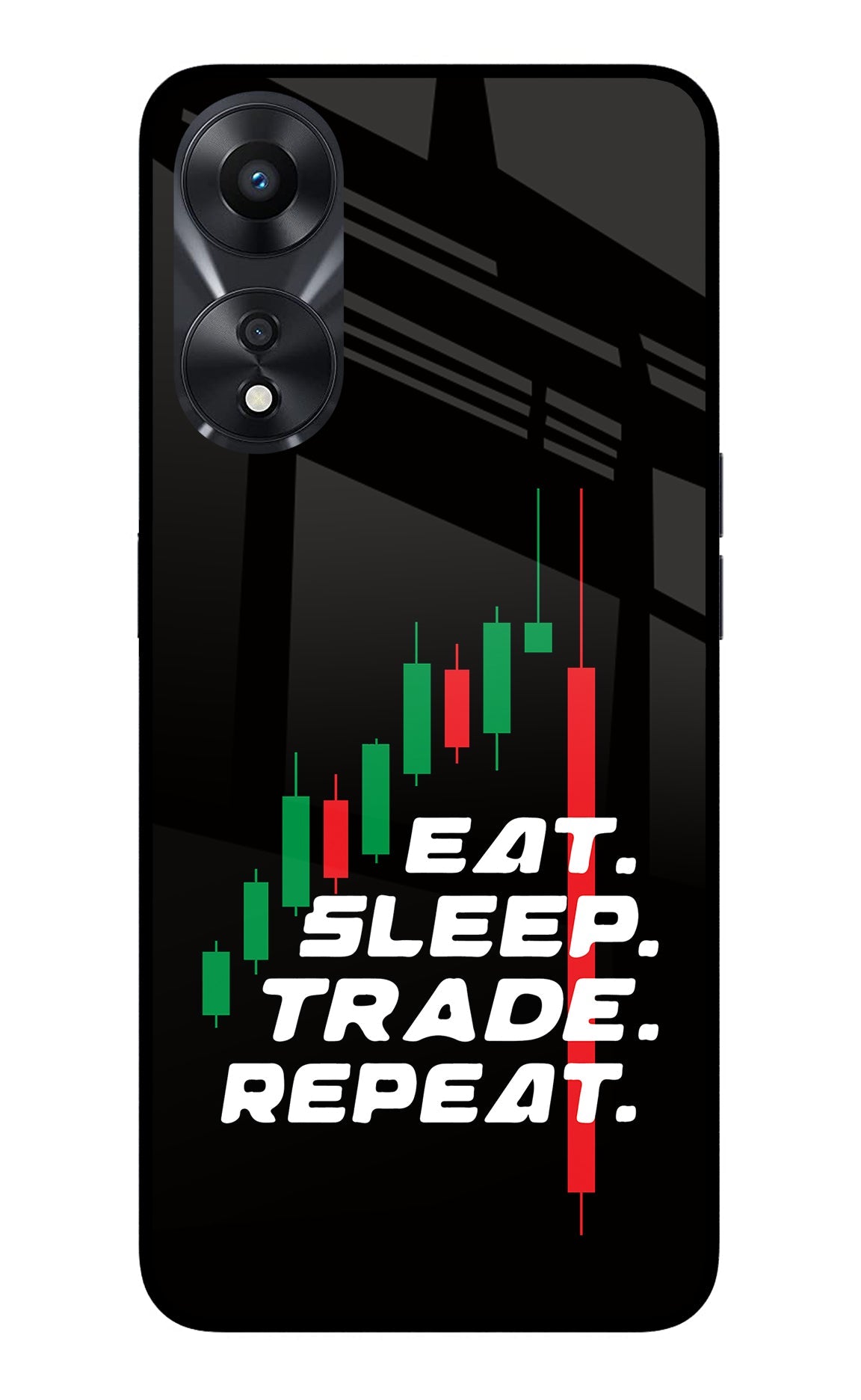 Eat Sleep Trade Repeat Oppo A78 5G Back Cover