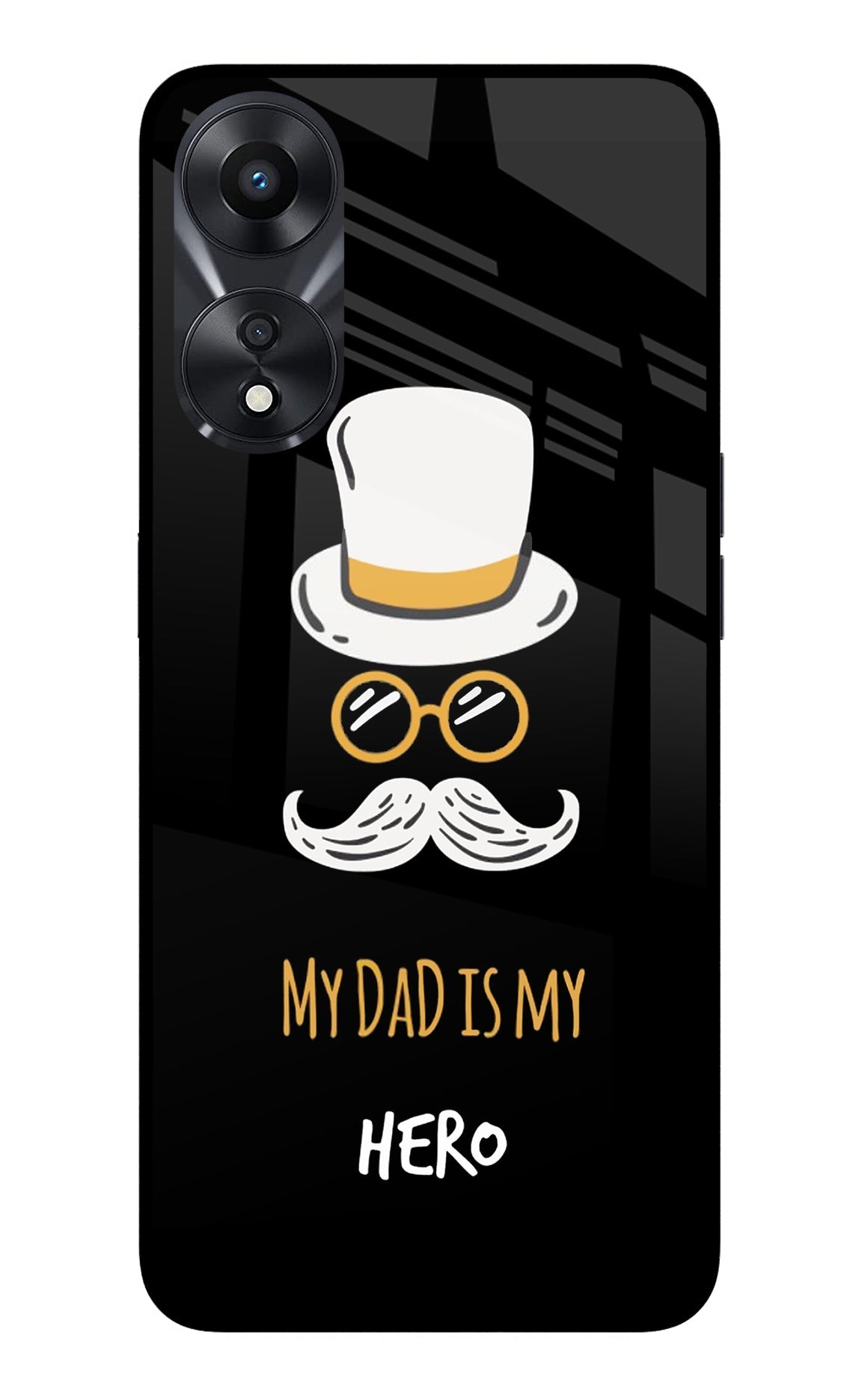 My Dad Is My Hero Oppo A78 5G Back Cover