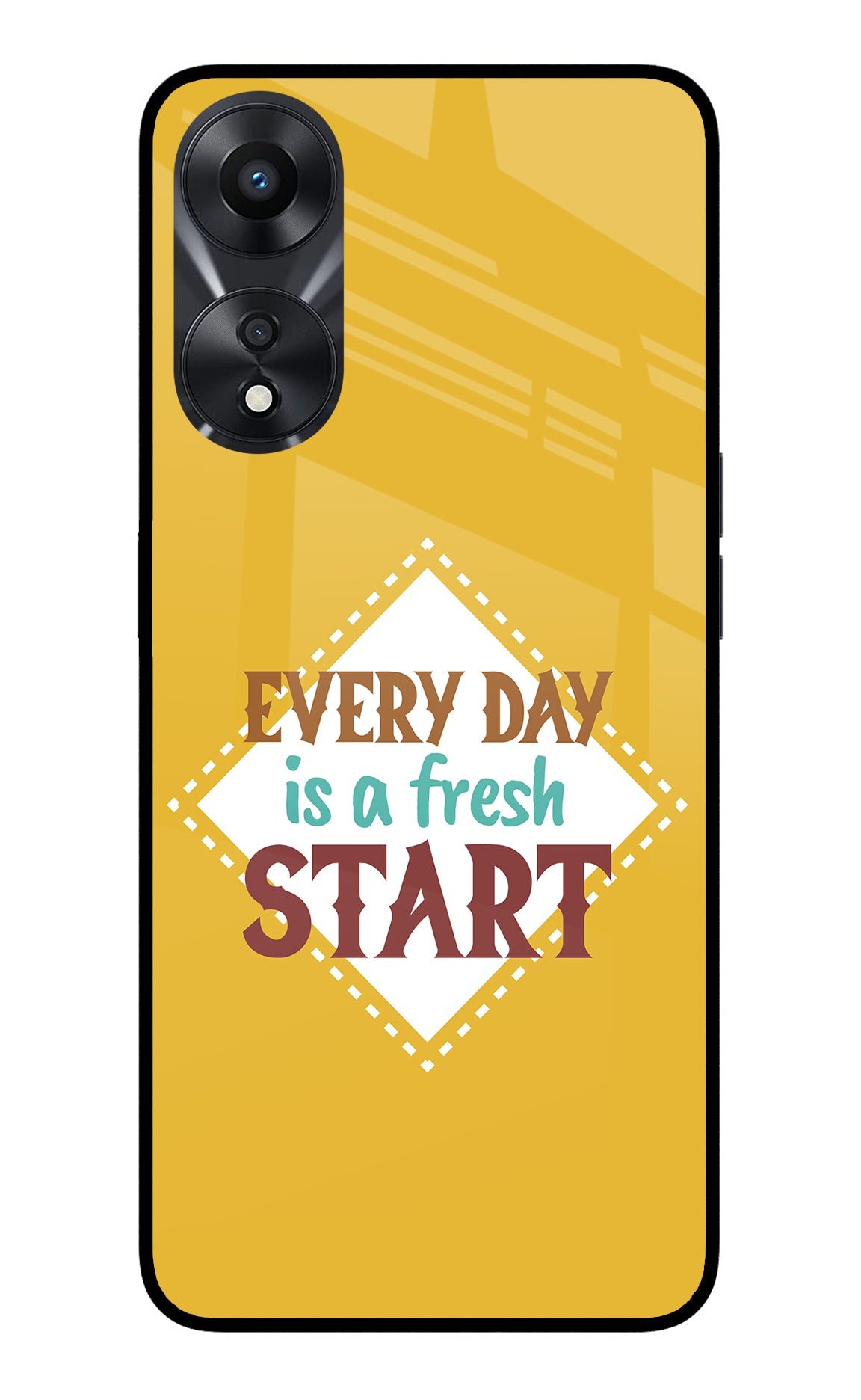 Every day is a Fresh Start Oppo A78 5G Back Cover