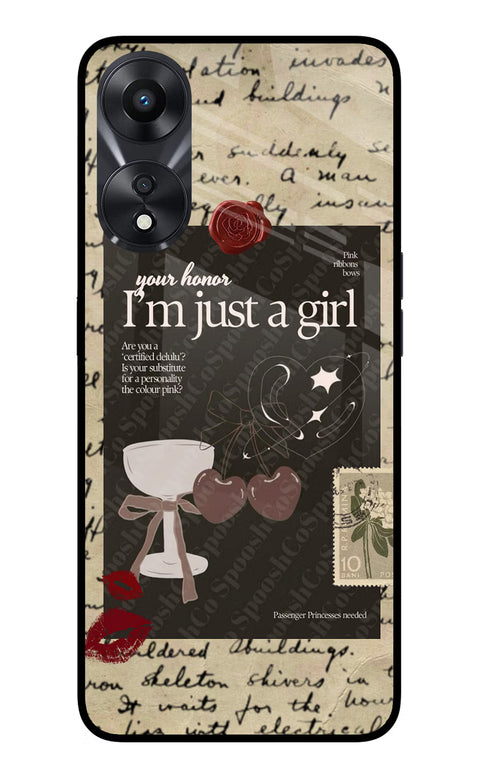 I am just a girl Oppo A78 5G Glass Case