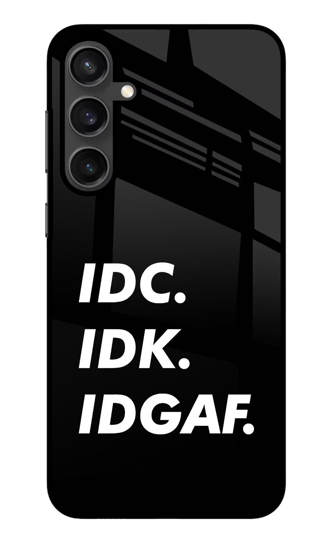 Idc Idk Idgaf Samsung S23 Glass Case Back Cover by Casekaro