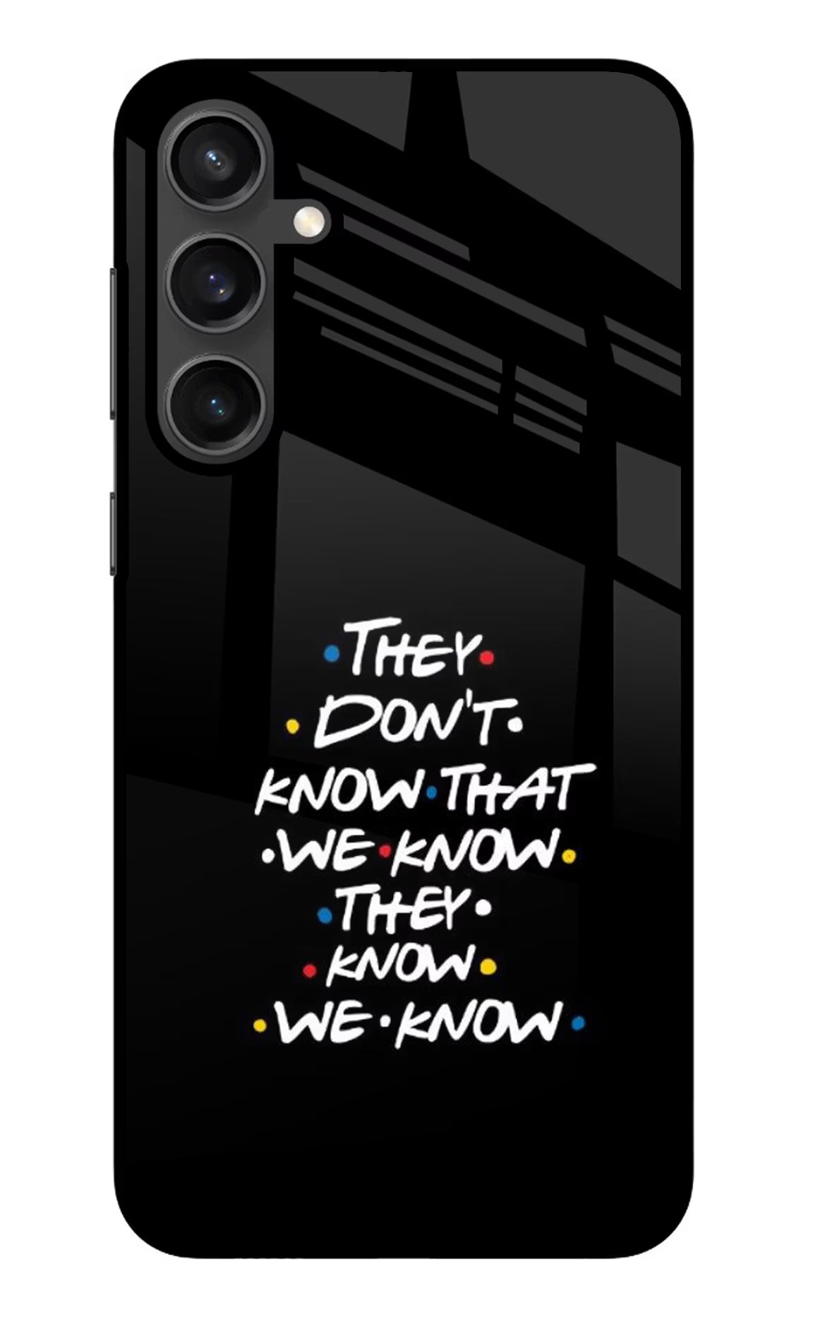 FRIENDS Dialogue Samsung S23 Glass Case Back Cover by Casekaro