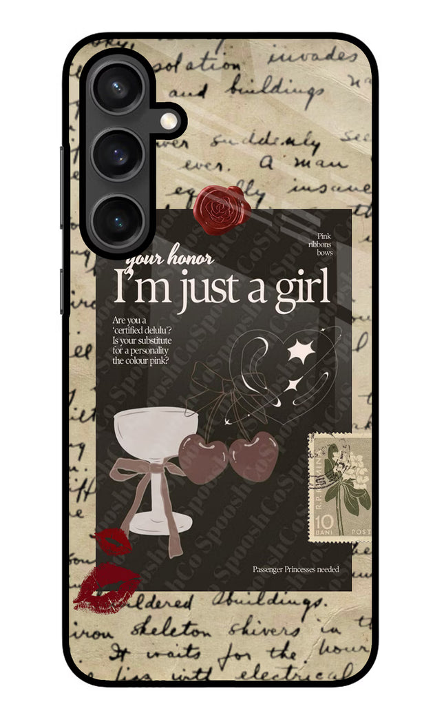 I am just a girl Samsung S23 Glass Case