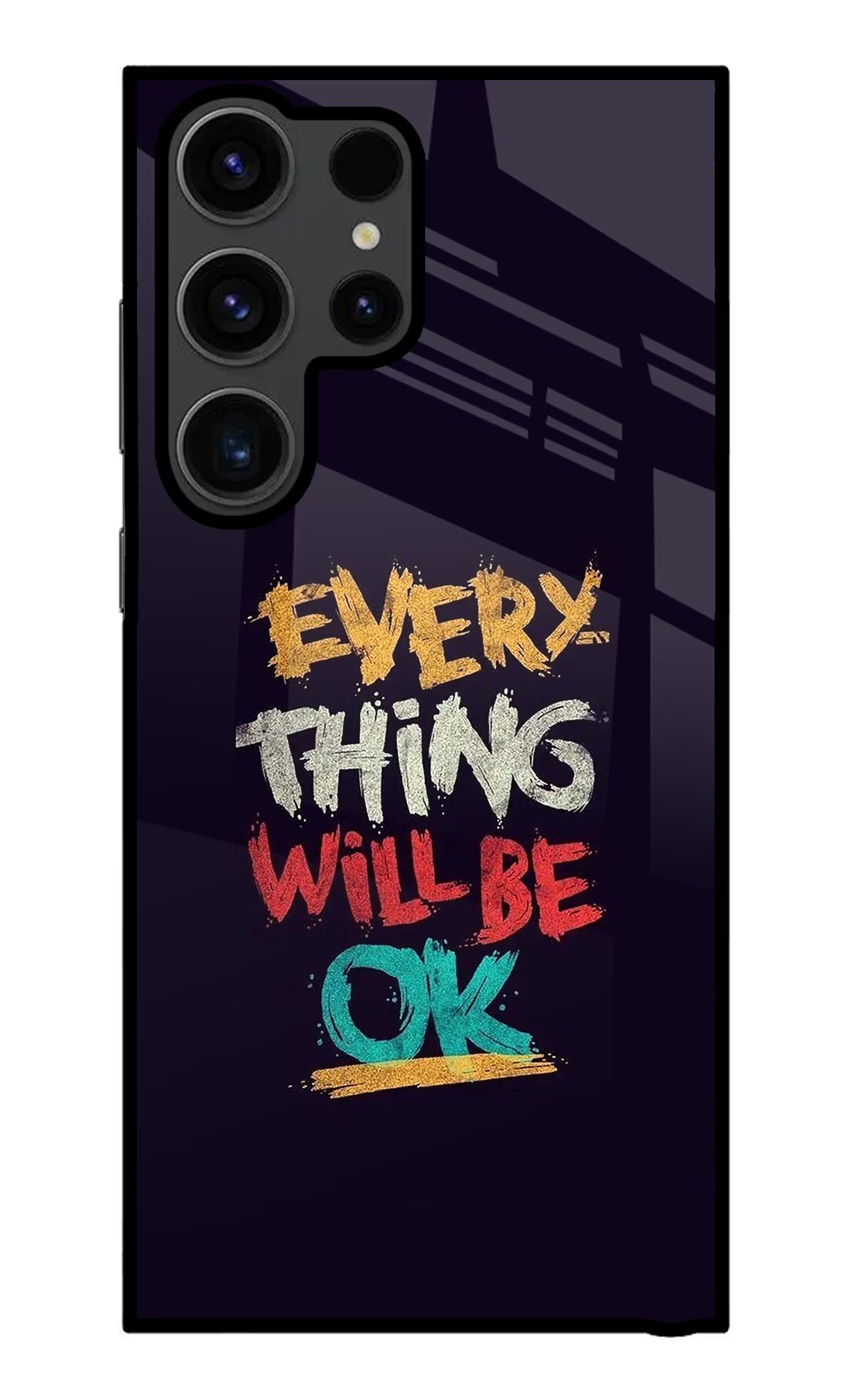 Everything Will Be Ok Samsung S23 Ultra Glass Case Back Cover by Casekaro