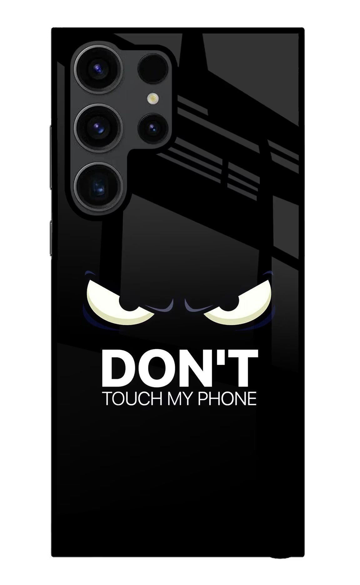 Don'T Touch My Phone Samsung S23 Ultra Glass Case Back Cover by Casekaro