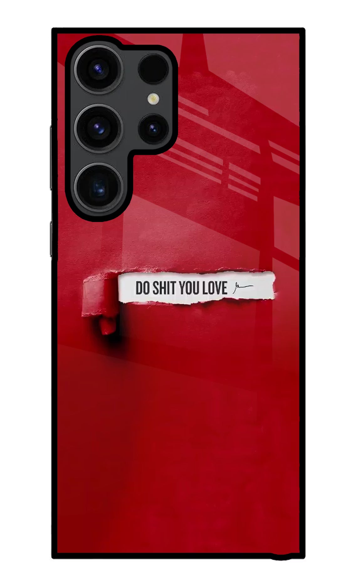 Do Shit You Love Samsung S23 Ultra Glass Case Back Cover by Casekaro