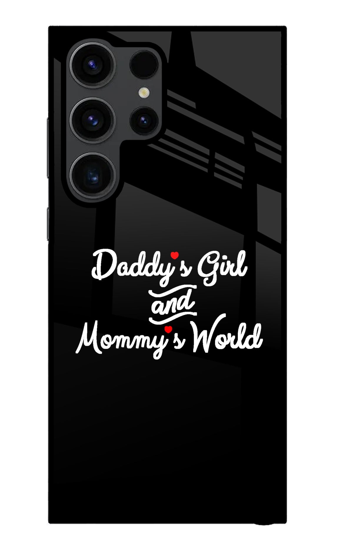 Daddy's Girl and Mommy's World Samsung S23 Ultra Glass Case