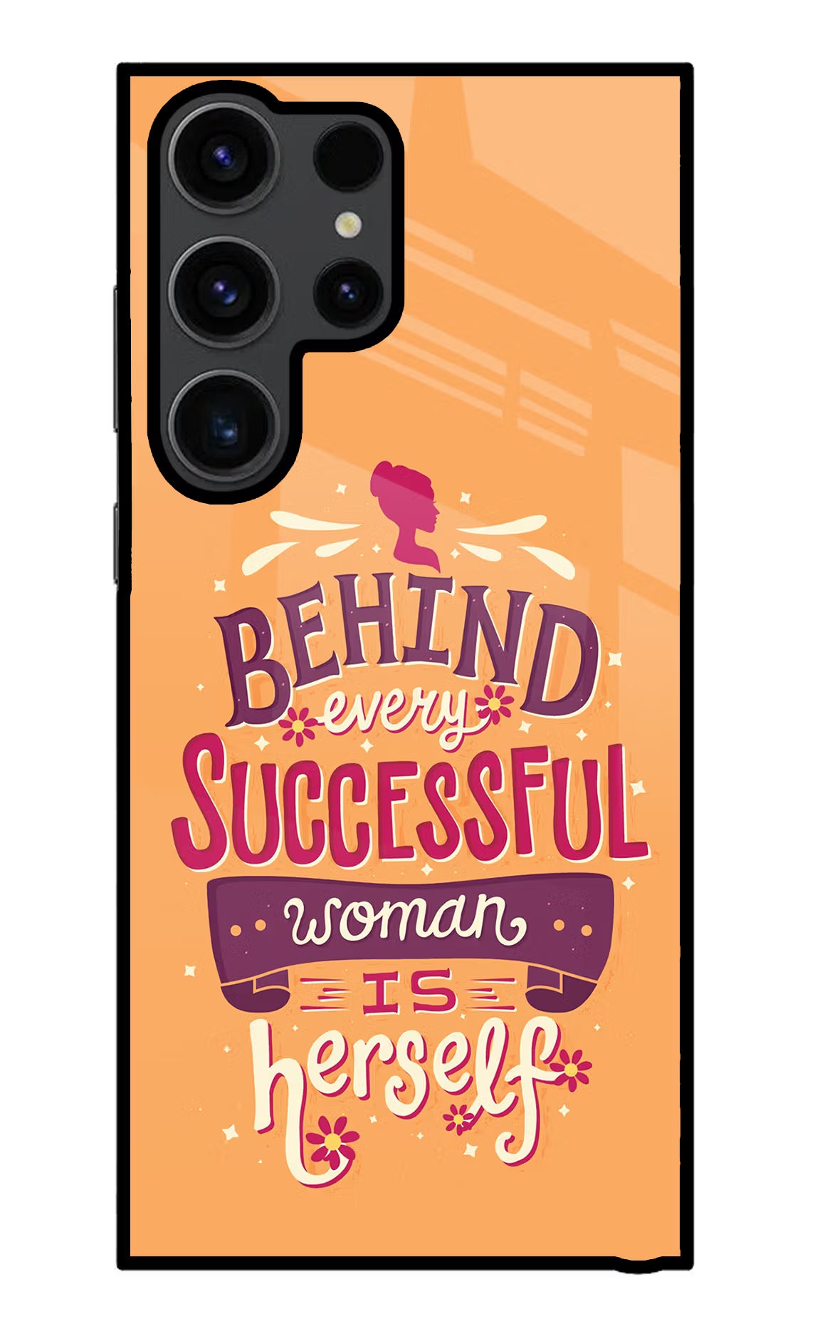 Behind Every Successful Woman There Is Herself Samsung S23 Ultra Glass Case Back Cover by Casekaro