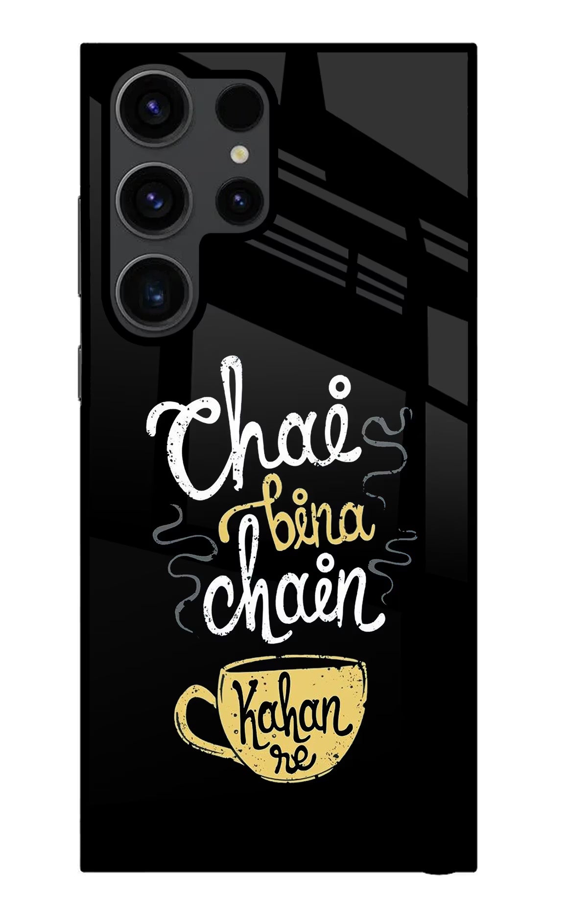 Chai Bina Chain Kaha Re Samsung S23 Ultra Glass Case