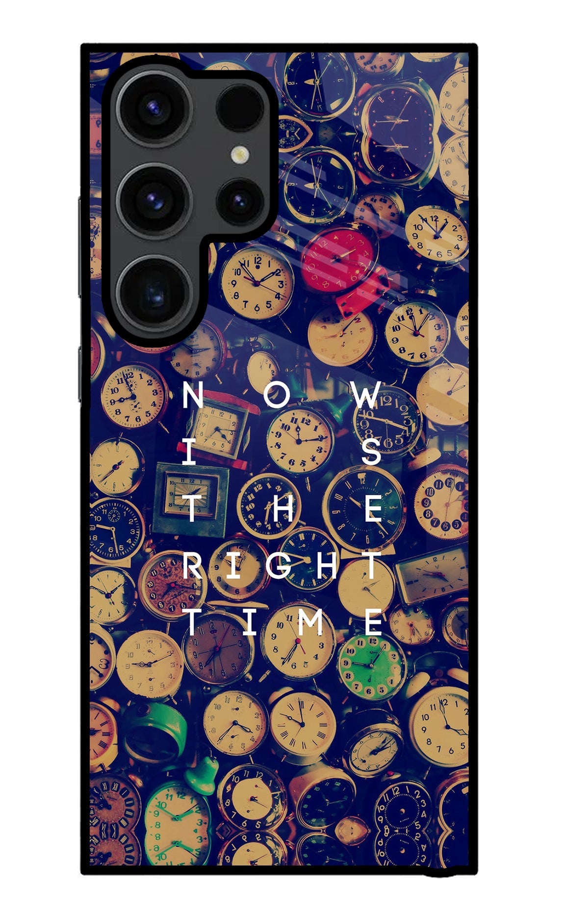 Now is the Right Time Quote Samsung S23 Ultra Glass Case
