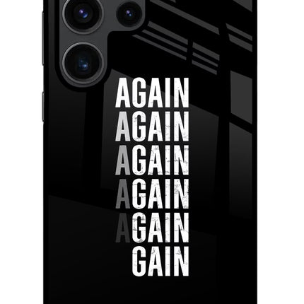 Again Again Gain Samsung S23 Ultra Glass Case