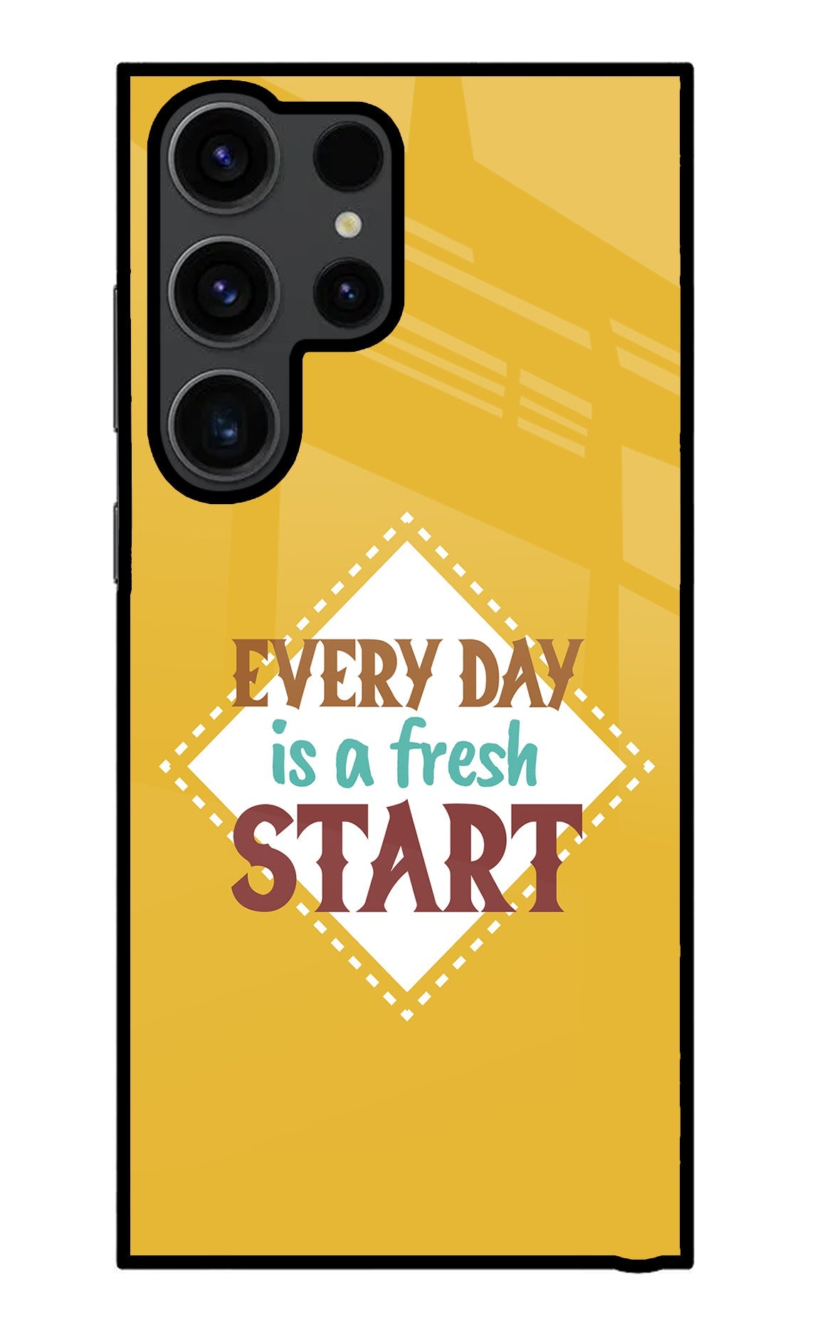 Every day is a Fresh Start Samsung S23 Ultra Back Cover