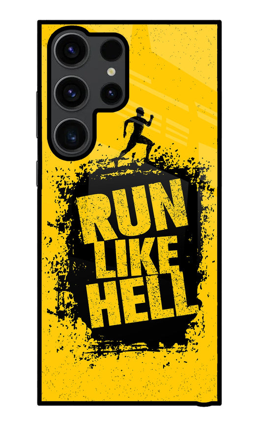 Run Like Hell Samsung S23 Ultra Glass Case