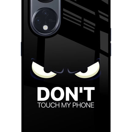 Don'T Touch My Phone Oppo Reno8 T 5G Glass Case Back Cover by Casekaro