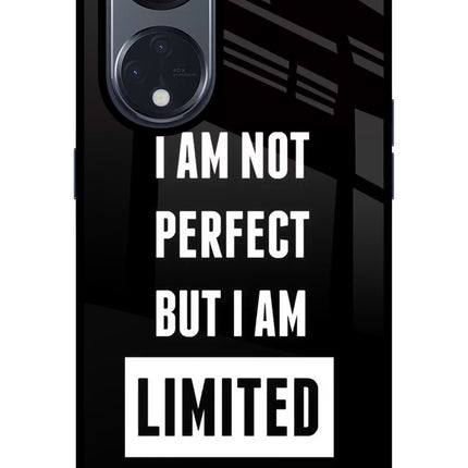 I Am Not Perfect But I Am Limited Edition Oppo Reno8 T 5G Glass Case Back Cover by Casekaro