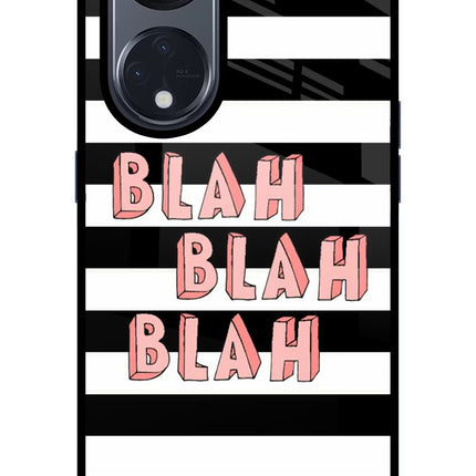 Blah Blah Blah Oppo Reno8 T 5G Glass Case