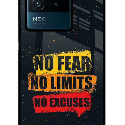 No Fear No Limits No Excuse IQOO Neo 6 5G Glass Case Back Cover by Casekaro
