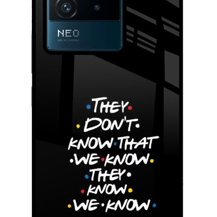 FRIENDS Dialogue IQOO Neo 6 5G Glass Case